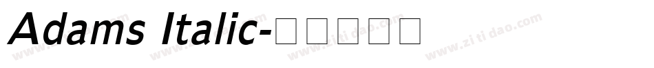 Adams Italic字体转换